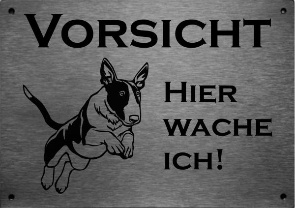 Edelstahl Warnschild Bullterrier VORSICHT Hier wache ich!